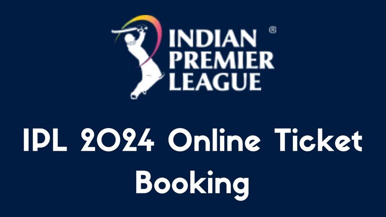 IPL 2024 Online Ticket Booking